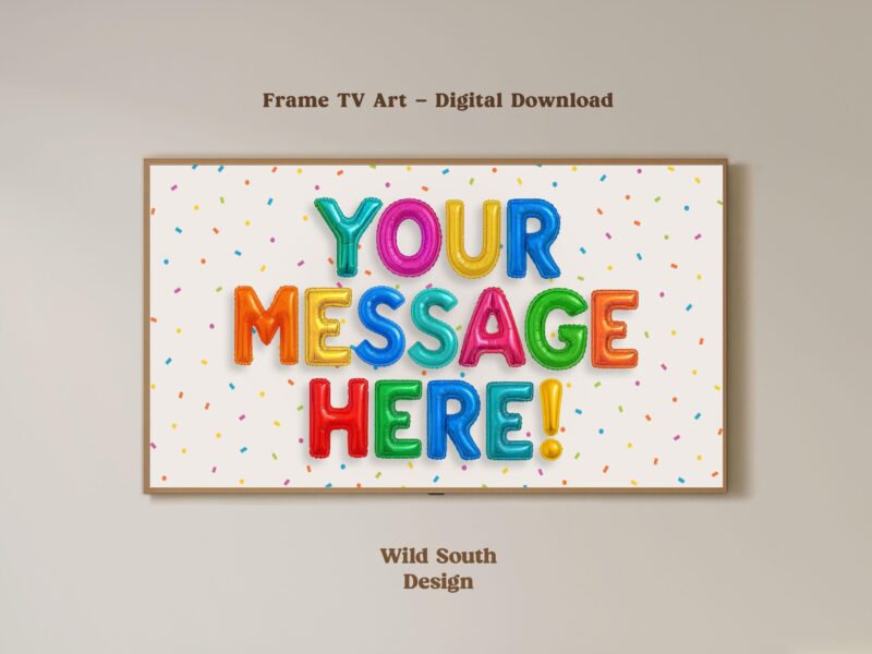 Personalized TV Wallpaper | Custom Message TV Frame, Rainbow Multicolor Anniversary, Custom Art Celebration Party, Digital Download